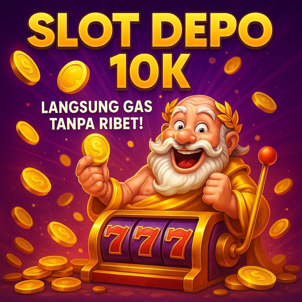 slot-10rb-deposit-paling-praktis